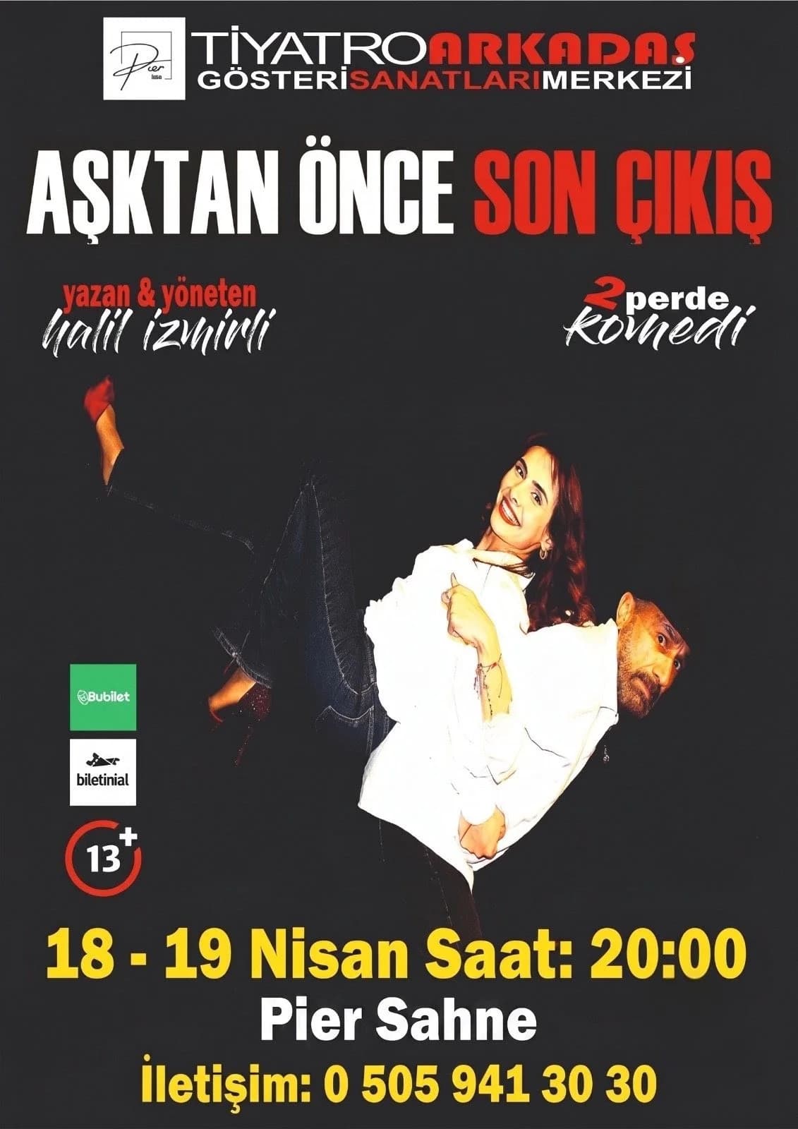 Aşktan Önce Son Çıkış